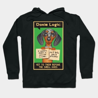 Cute Funny Doxie Dog on Dappled Dachshund holding Two Signs tee Hoodie